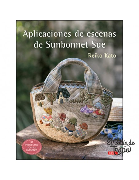 Libro Aplicaciones de Escenas de Sunbonnet Sue de Reiko Kato