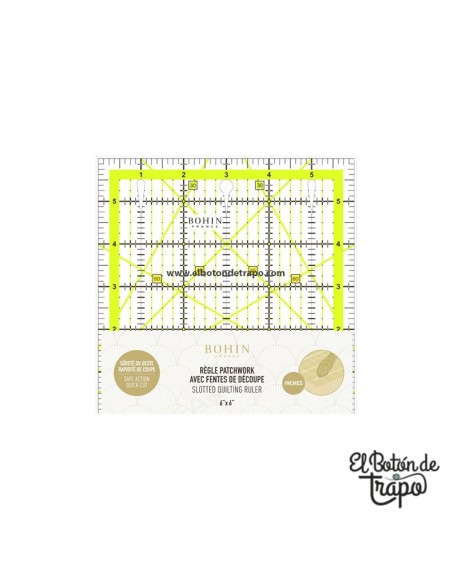 Regla Patchwork Pulgadas 6" x 6" con Ranuras de Corte BOHIN